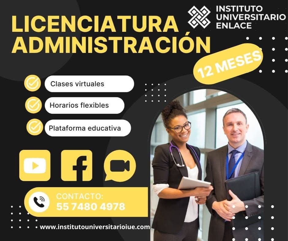 ¡Licenciatura en Administración!
